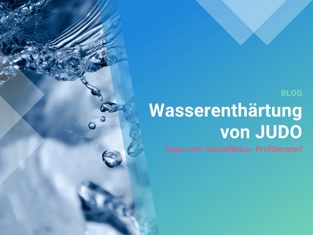 Wasserenthärtung von JUDO für weiches Wasser