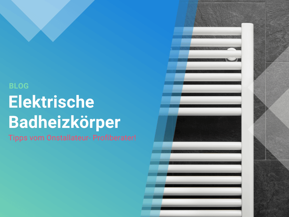 Elektrische Badheizkörper - auch einfach zum Nachrüsten 