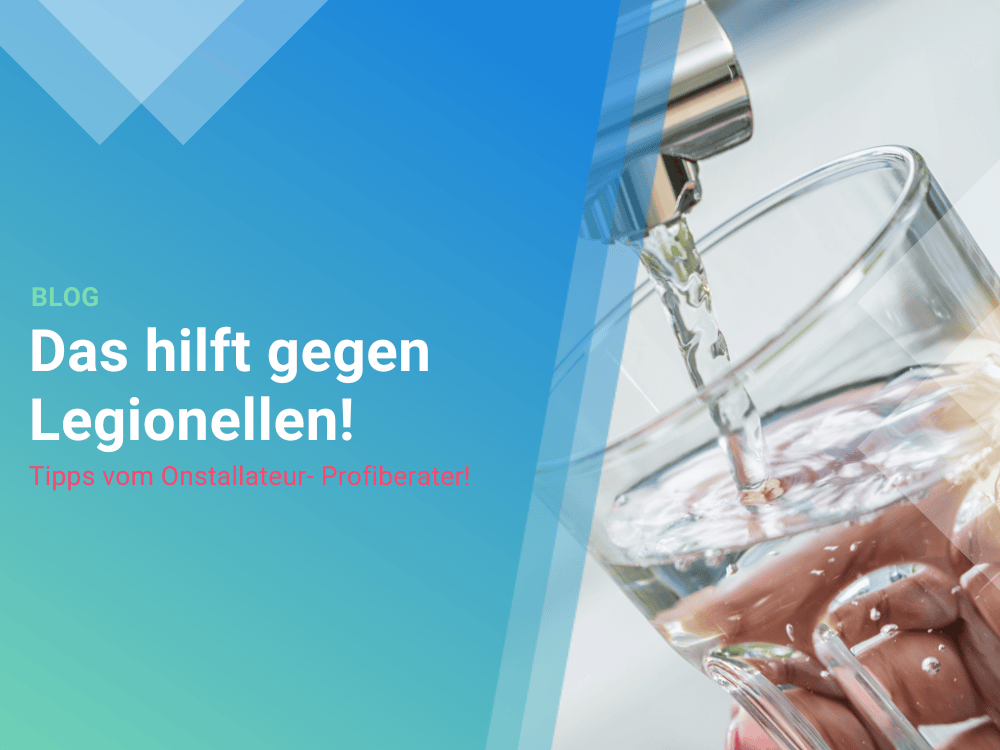 Was man gegen Legionellen tun kann und muss